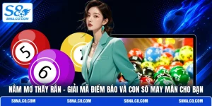 Nằm Mơ Thấy Rắn - Giải Mã Điềm Báo Và Con Số May Mắn Cho Bạn