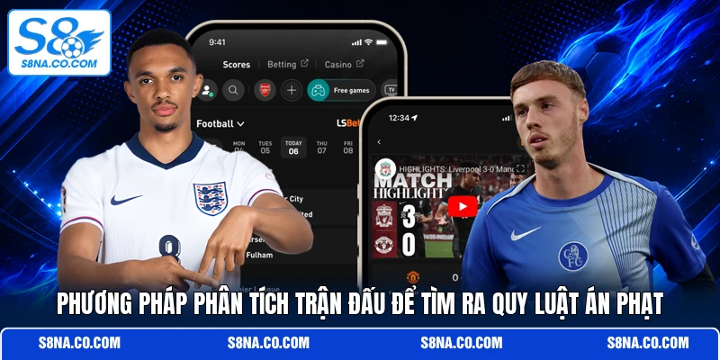 Phương pháp phân tích trận đấu để tìm ra quy luật án phạt